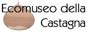 Ecomuseo della castagna
